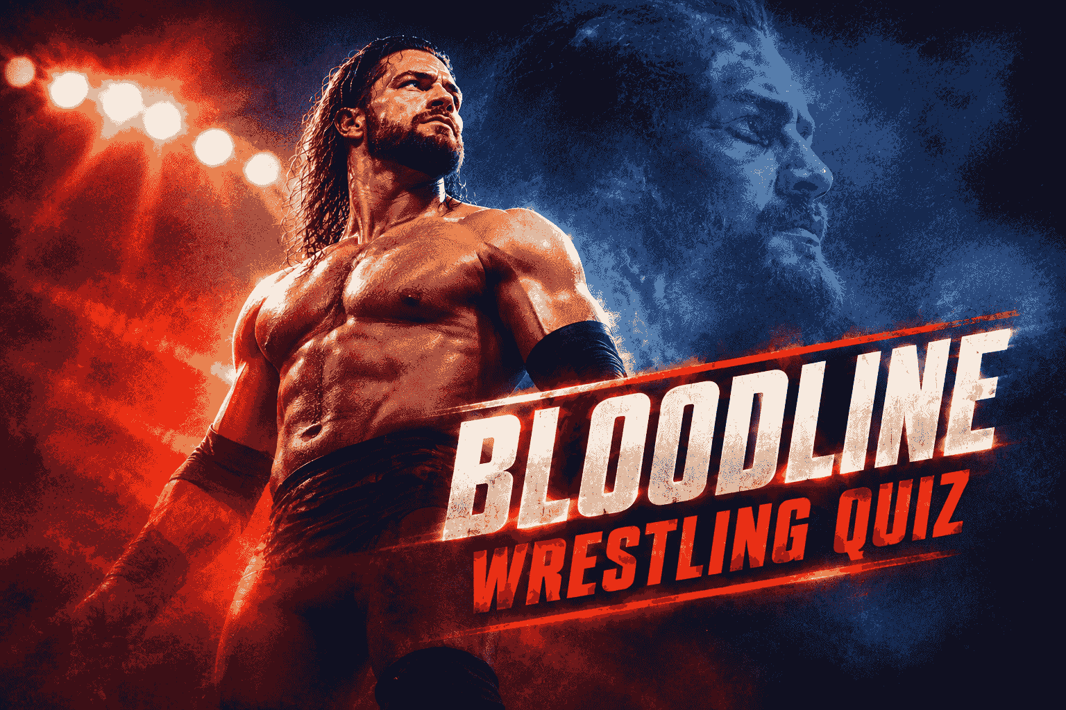 Bloodline Wrestling Quiz