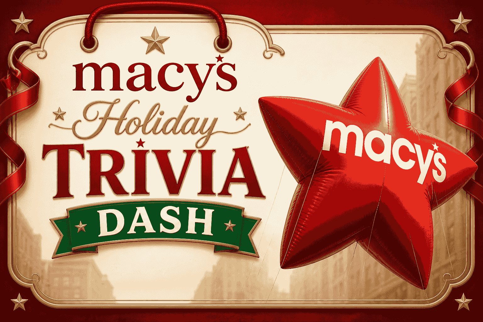 Macy's Holiday Trivia Dash