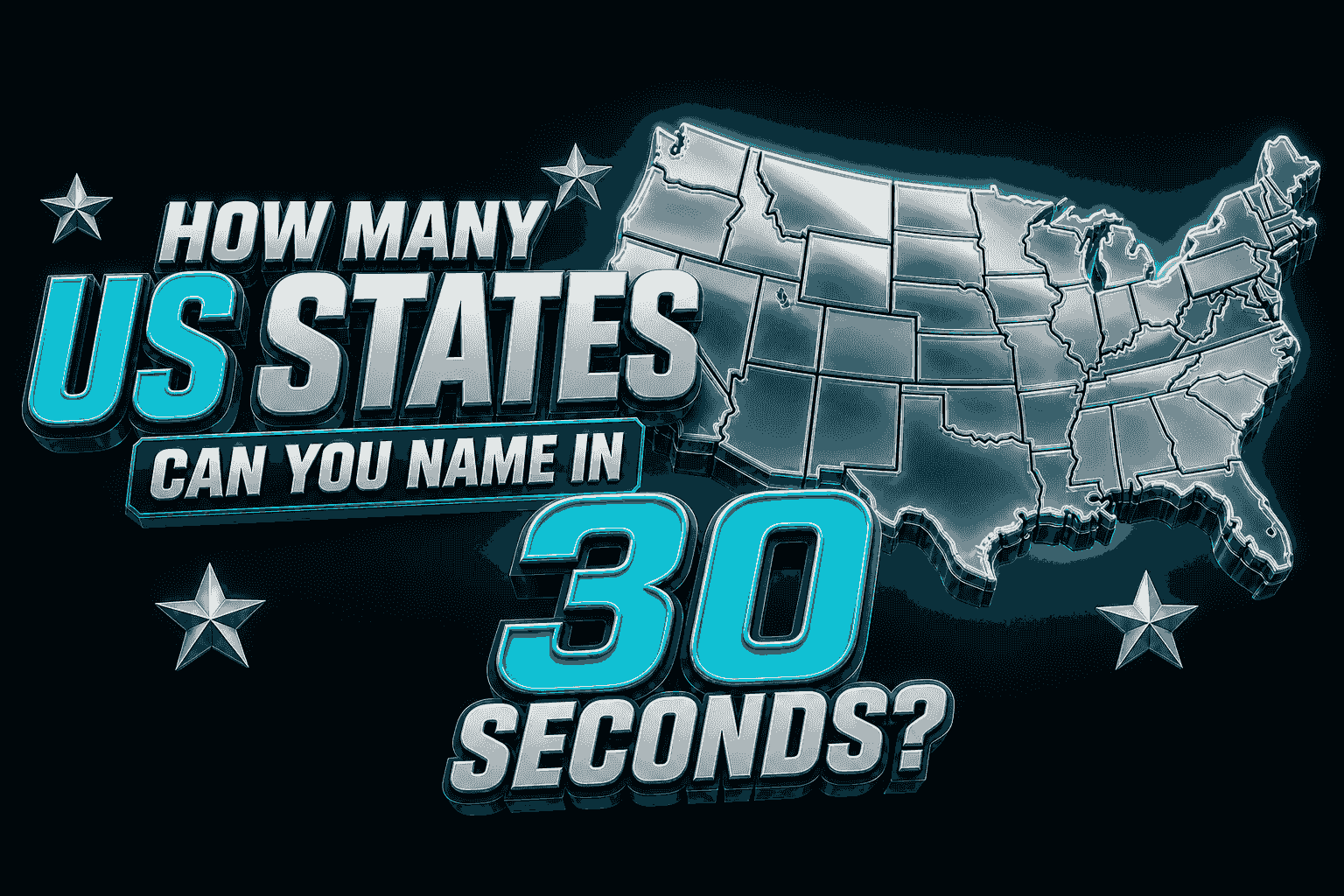 How Many US States Can You Name in 30 Seconds?