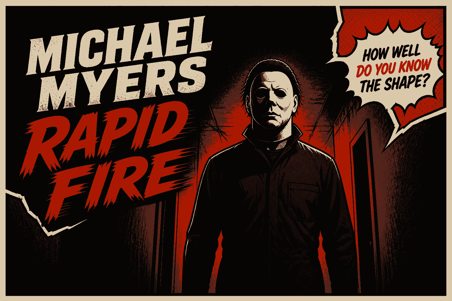 Michael Myers Rapid Fire