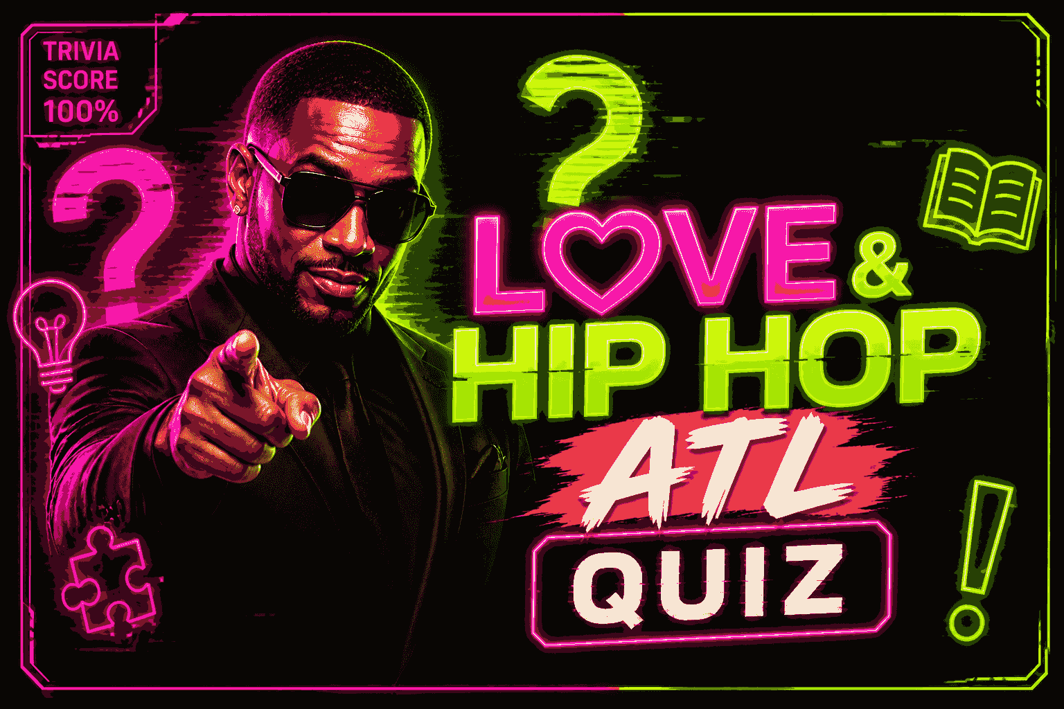 Love & Hip Hop ATL Quiz
