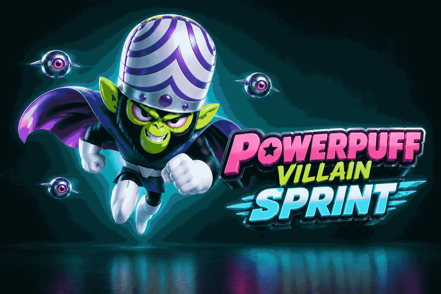 Powerpuff Villain Sprint