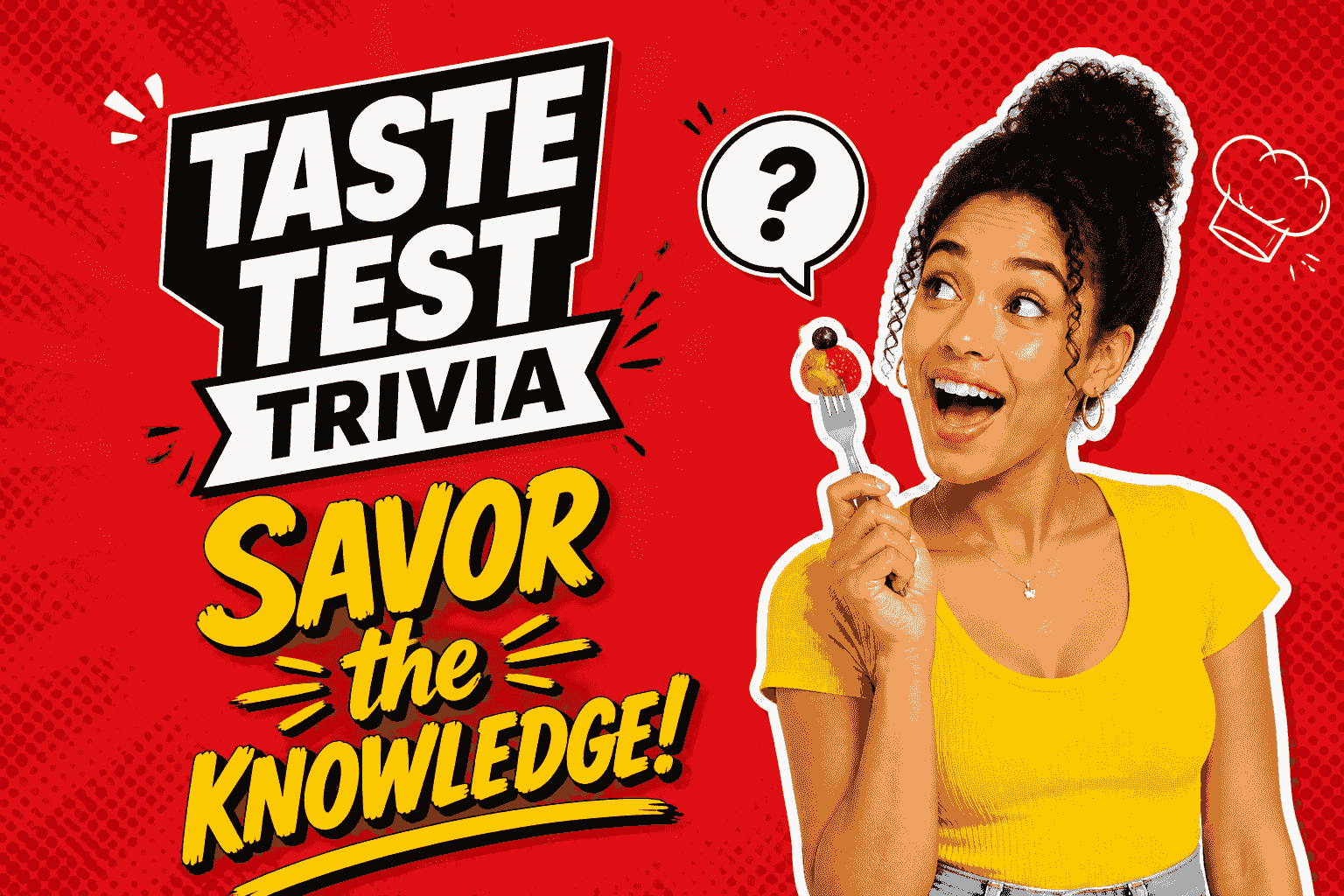 Taste Test Trivia