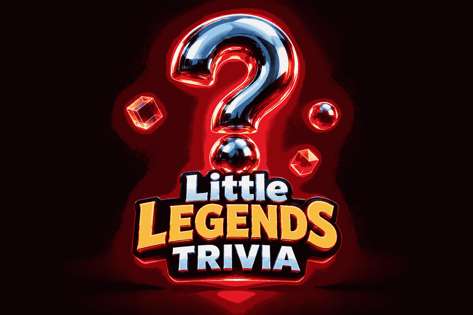 Little Legends Trivia