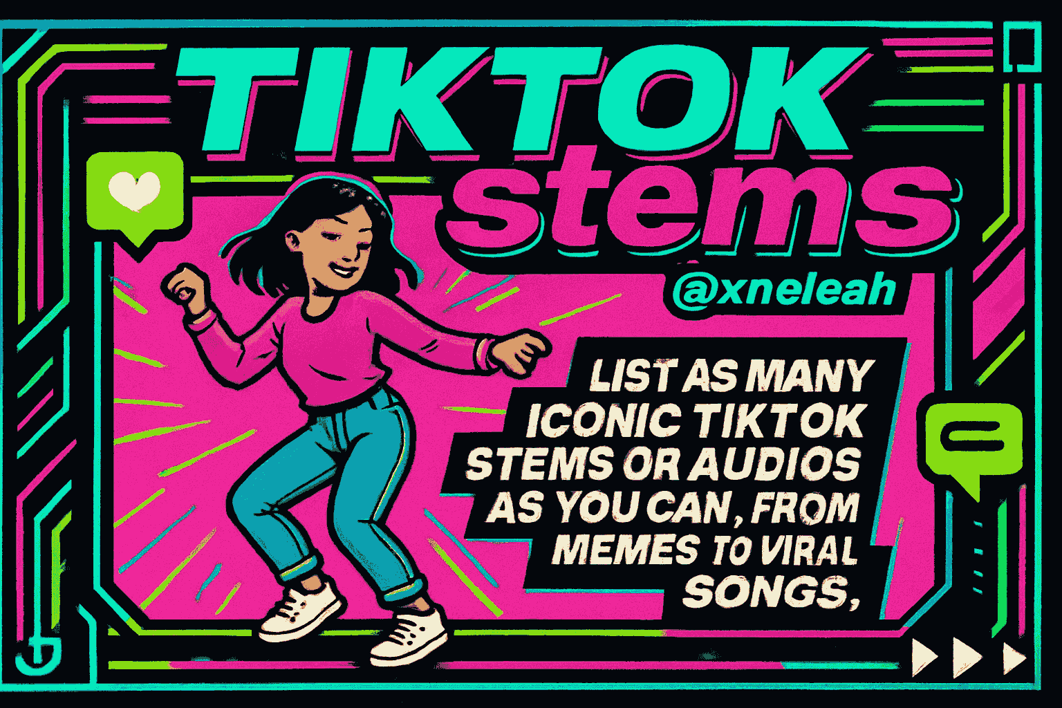 TikTok stems - @xneleah