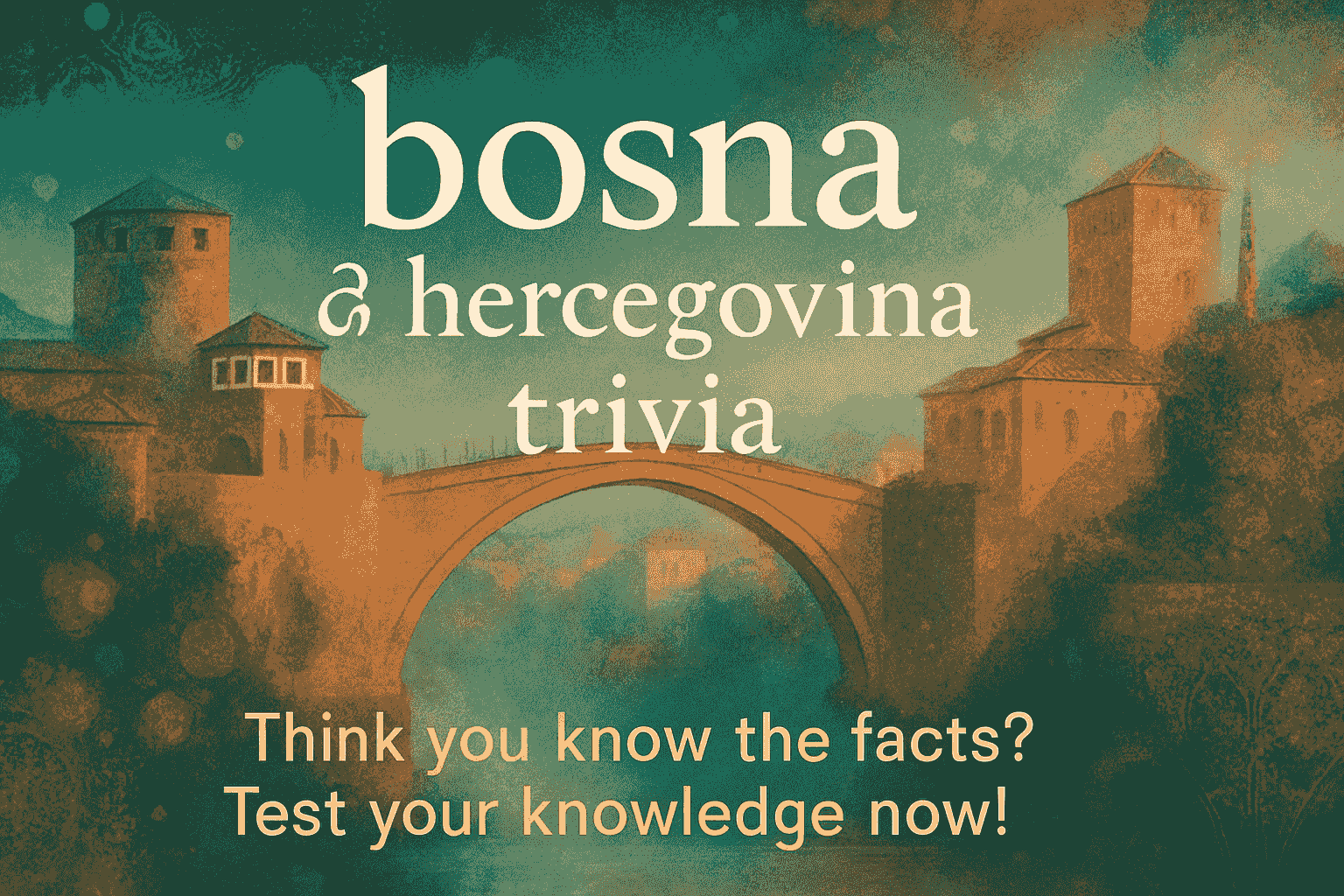 Bosnia & Herzegovina Trivia