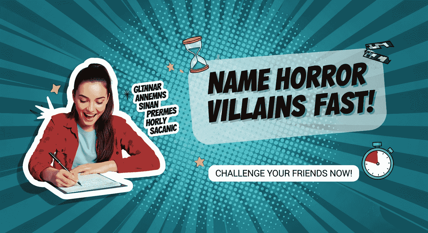 Name Horror Villains Fast!