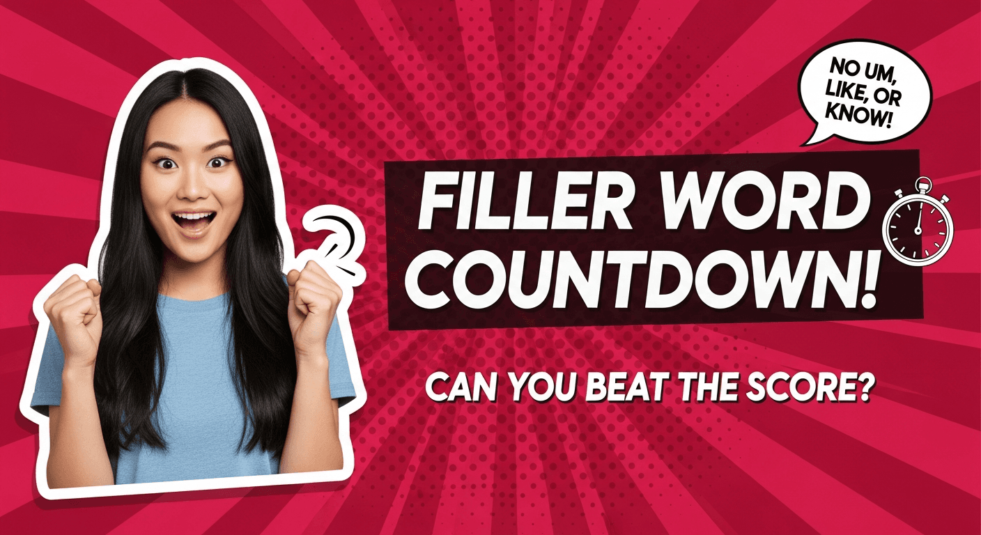 Filler Word Countdown!