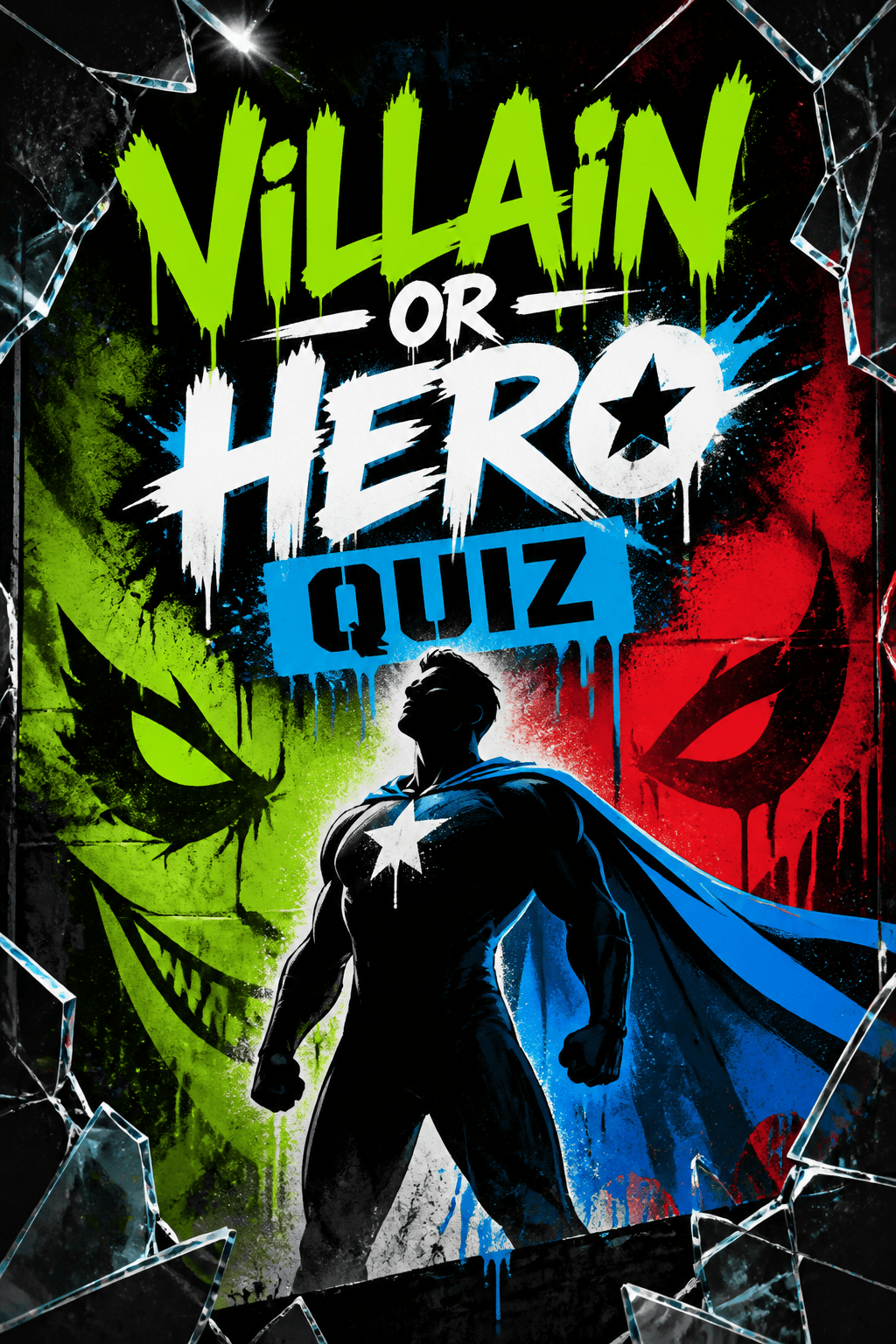 Villain or Hero Quiz