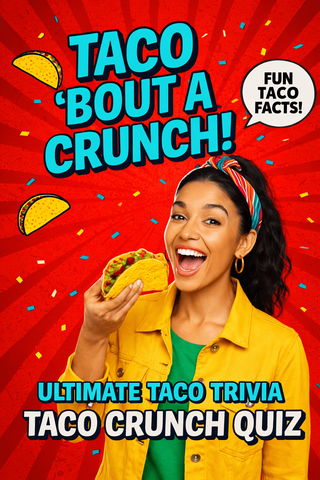 Taco Crunch Quiz