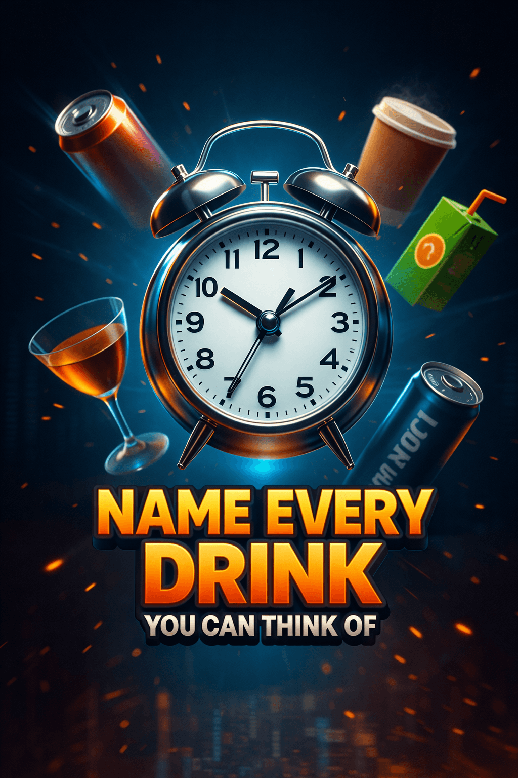 Name Every Drink You Can Think Of