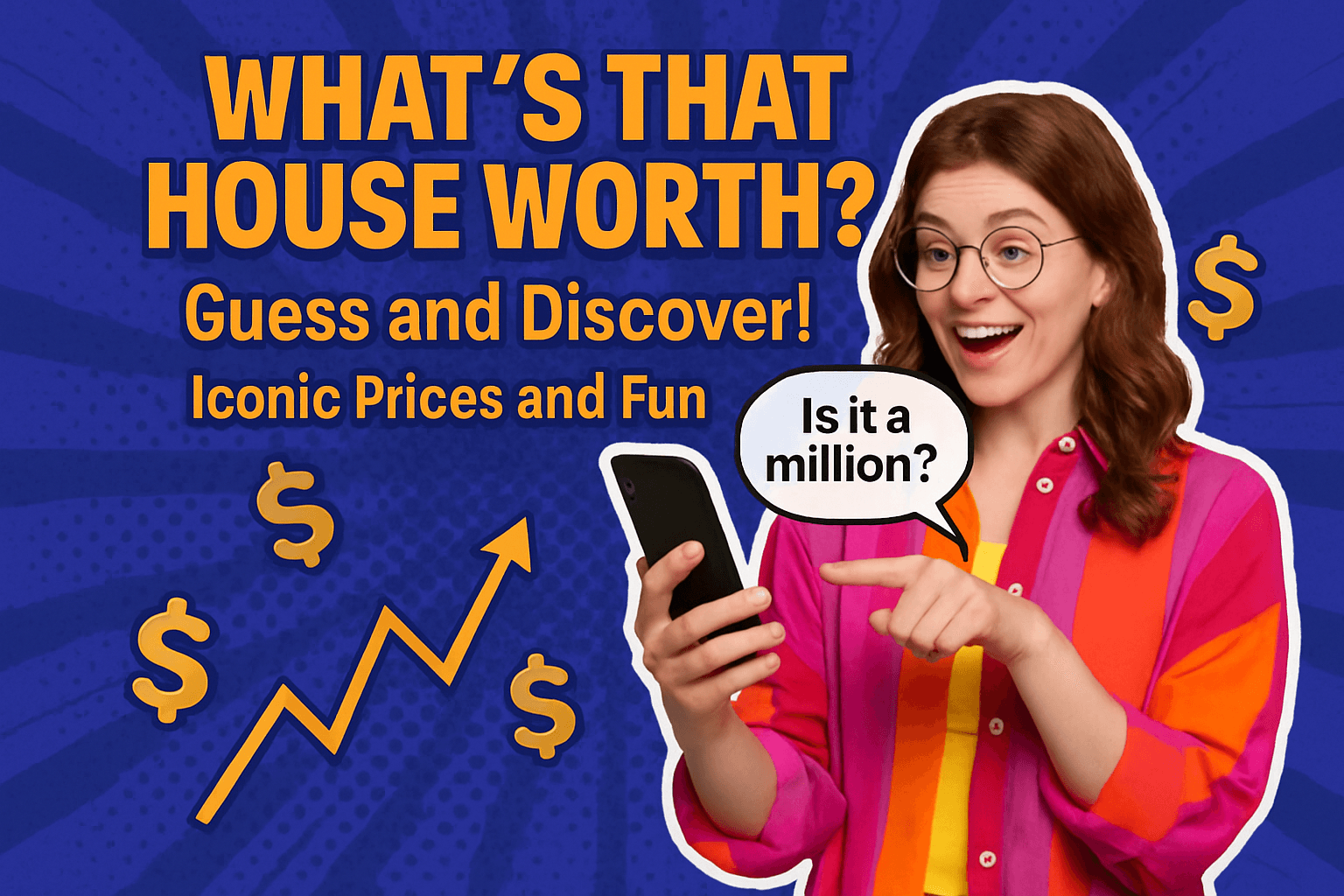 What’s That House Worth?