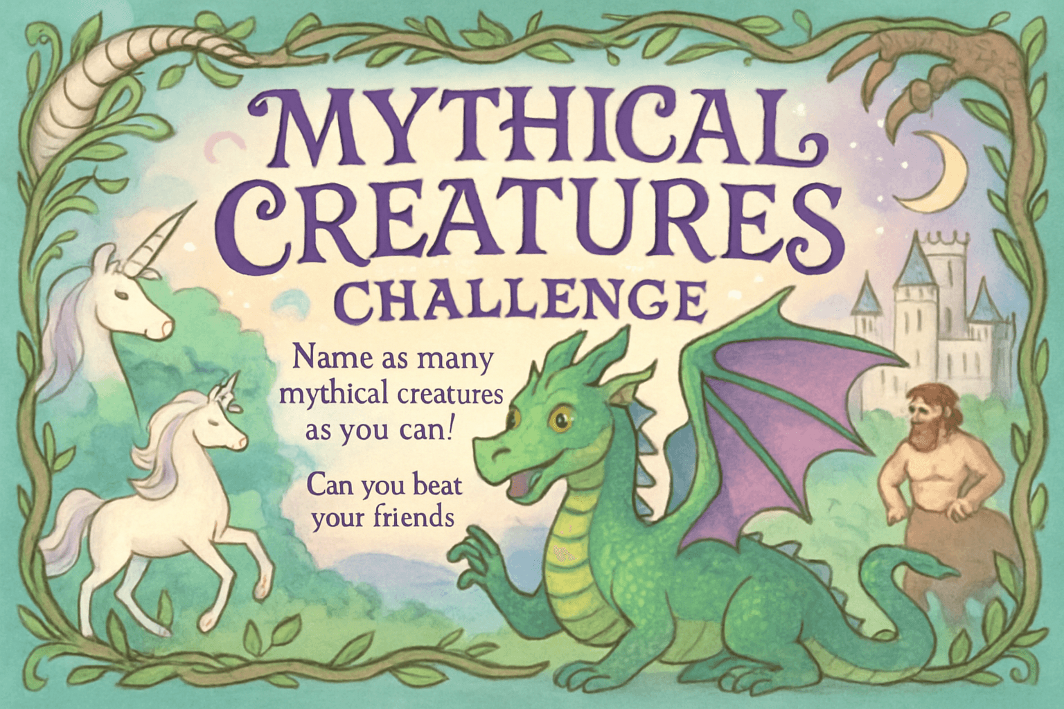 Mythical Creatures Challenge