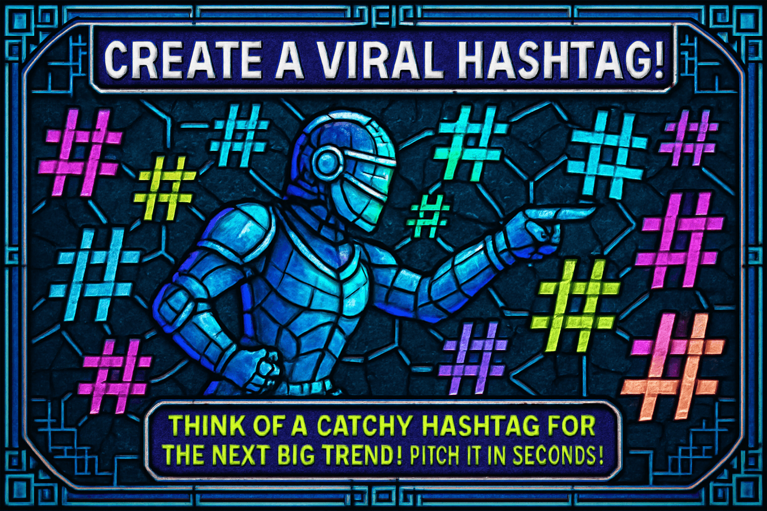 Create a Viral Hashtag!